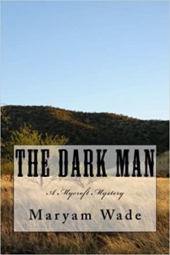 The Dark Man: A Mycroft Mystery