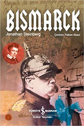Bismarck: Bismarck A Life