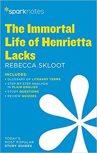 The Immortal Life of Henrietta Lacks (Sparknotes Literature Guide)