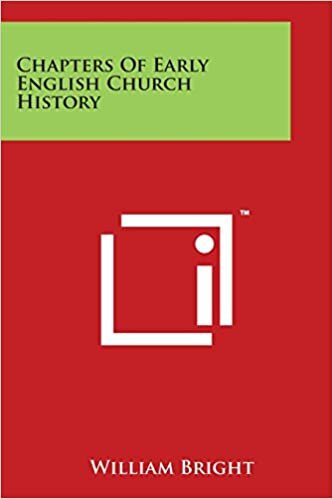 Chapters of Early English Church History