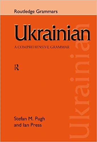 Ukrainian: A Comprehensive Grammar (Routledge Comprehensive Grammars)