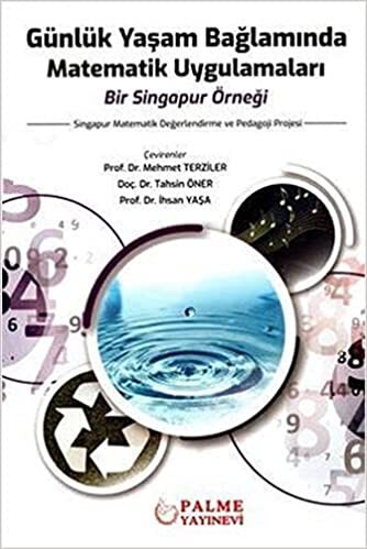 Günlük Yaşam Bağlamında Matematik Uygulamaları: Bir Singapur Örneği