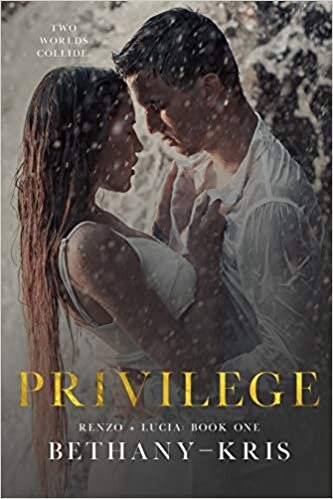 Privilege (Renzo + Lucia)