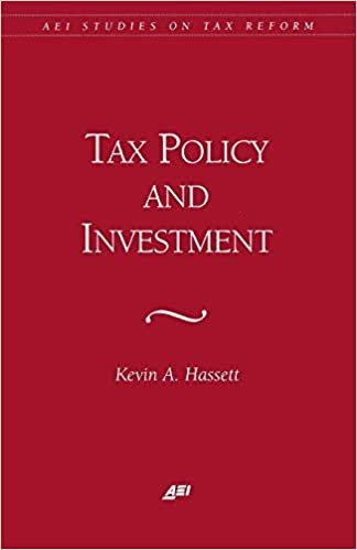 Tax Policy and Investment (AEI Studies on Tax Reform) indir