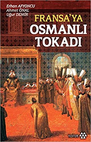 Fransa’ya Osmanlı Tokadı indir