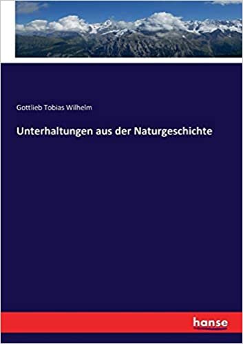 Unterhaltungen aus der Naturgeschichte indir