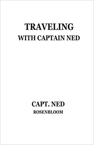 Traveling with Captain Ned