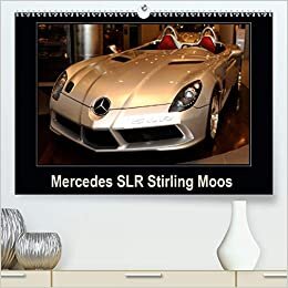 Mercedes SLR Stirling Moos (Premium, hochwertiger DIN A2 Wandkalender 2021, Kunstdruck in Hochglanz): La Mercedes Mac Laren Stirling Moss fait partie ... mensuel, 14 Pages ) (CALVENDO Art)