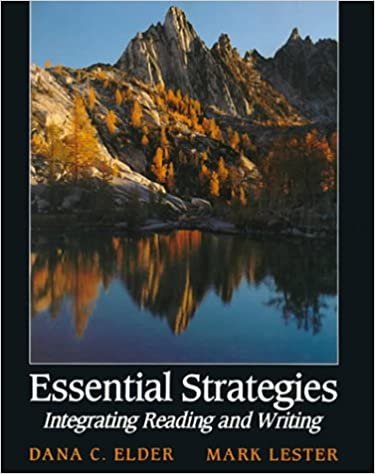 Essential Strategies: Integrating Reading and Writing
