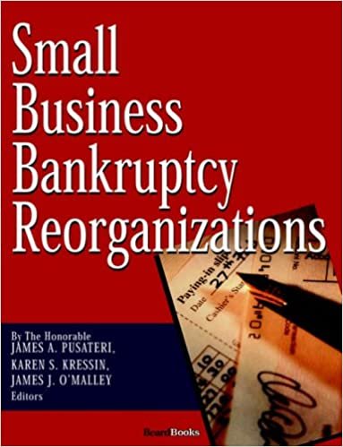 Small Business Bankruptcy Reorganizations indir