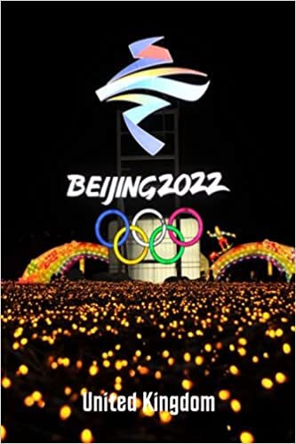 Winter Olympic Games Notebook / Journal / Daily Planner / Notepad: Beijing 2022, United Kingdom Team, Composition Book, 100 pages, Lined, 6x9" indir
