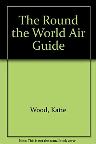 The Round the World Air Guide