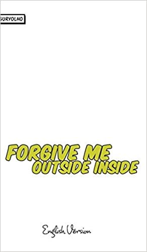 Forgive me outside inside indir