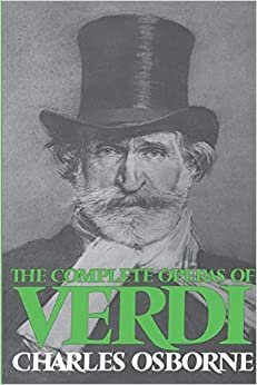The Complete Operas Of Verdi (Da Capo Paperback)