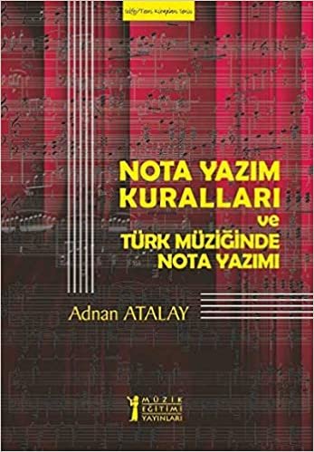 Nota Yazım Kuralları ve Türk Müziğinde Nota Yazımı indir