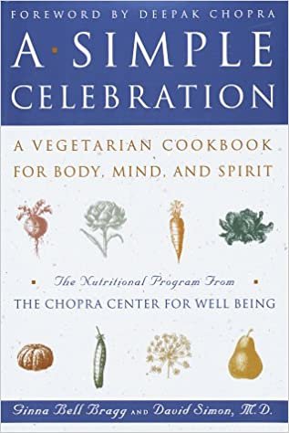 A Simple Celebration: A Vegetarian Cookbook for Body, Mind and Spirit indir