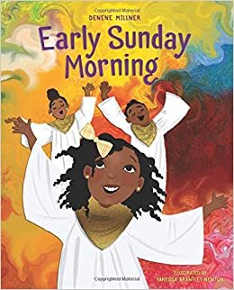 Early Sunday Morning (Denene Millner Books) indir