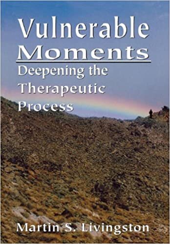 Vulnerable Moments: Deepening the Therapeutic Process