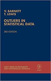 Outliers in Statistical Data 3e (Wiley Series in Probability and Statistics)
