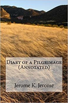 Diary of a Pilgrimage (Annotated)