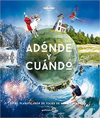 Lonely Planet Adónde y cuándo / Where and when indir