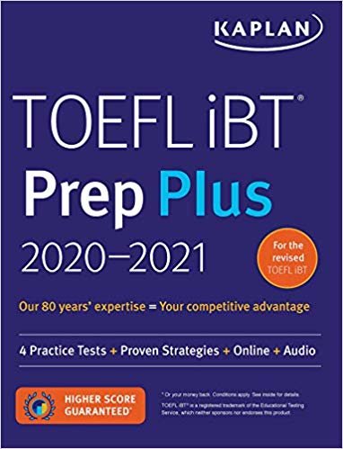 TOEFL iBT Prep Plus 2020-2021: 4 Practice Tests + Proven Strategies + Online + Audio
