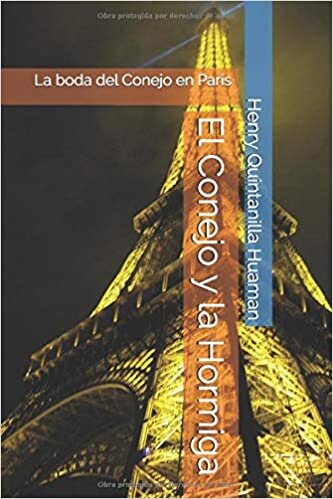 El Conejo y la Hormiga: La boda del Conejo en París