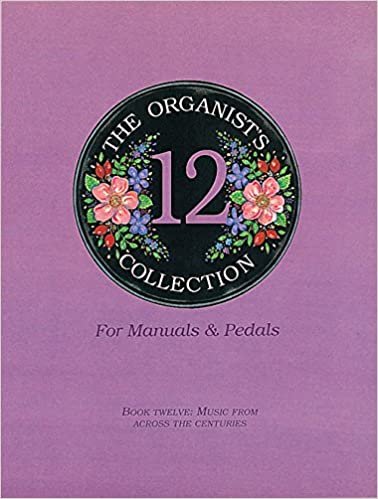The Organist's Collection: Book 12