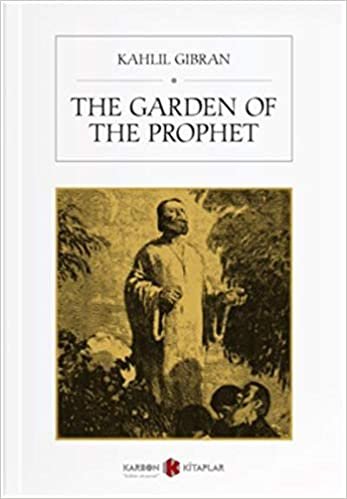 The Garden of the Prophet (Fransızca)