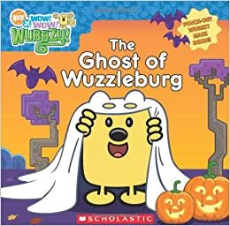 The Ghost of Wuzzleburg [With Punch-Out Wubbzy Mask] (Wow! Wow! Wubbzy!) indir