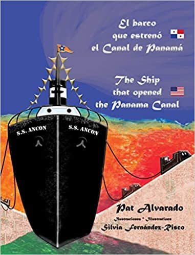 El barco que estrenó el Canal de Panamá * The Ship that opened the Panama Canal