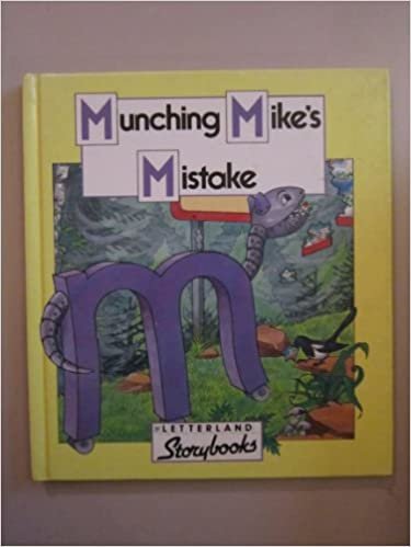 Munching Mike's Mistake (Letterland Storybooks)