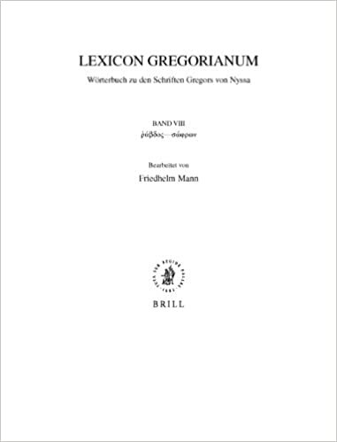 Lexicon Gregorianum, Volume 8 Band VIII ῥάβδος--σώφρων: Wörterbuch Zu Den Schriften Gregors Von Nyssa indir