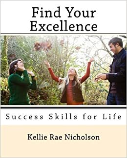 Find Your Excellence: Success Skills for Life indir
