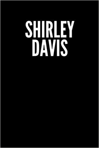Shirley Davis Blank Lined Journal Notebook custom gift: minimalistic Cover design, 6 x 9 inches, 100 pages, white Paper (Black and white, Ruled) indir