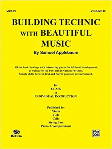 Building Technic with Beautiful Music, Bk 3: Violin