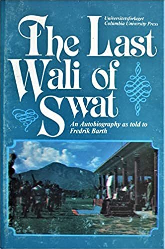 Last Wall of Swat: An Autobiography