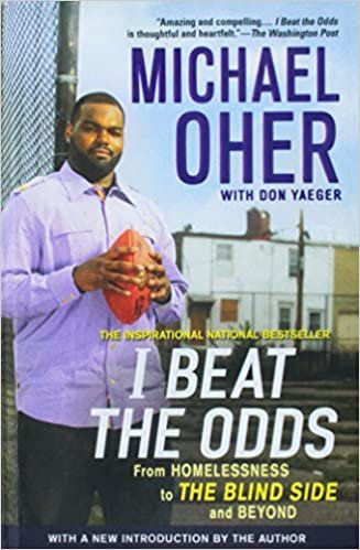 I Beat the Odds: From Homelessness, to the Blind Side, and Beyond indir