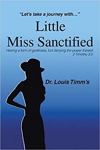 Little Miss Sanctified: "Let's Take a Journey with"