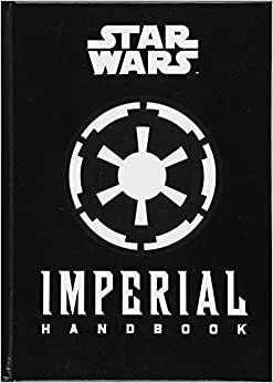 Star Wars - The Imperial Handbook - A Commanders Guide indir