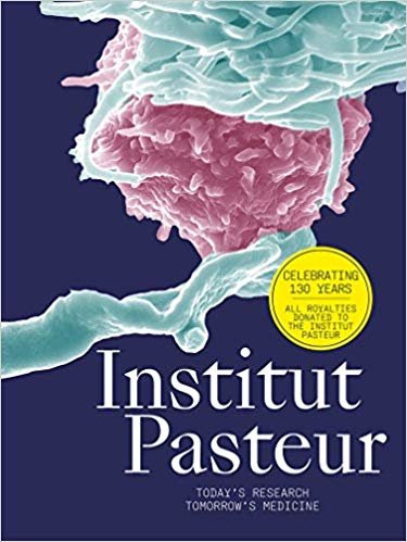 Institut Pasteur: The Future of Research and Medicine indir