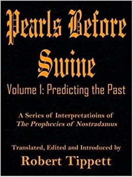 Pearls Before Swine: Volume 1: Predicting the Past