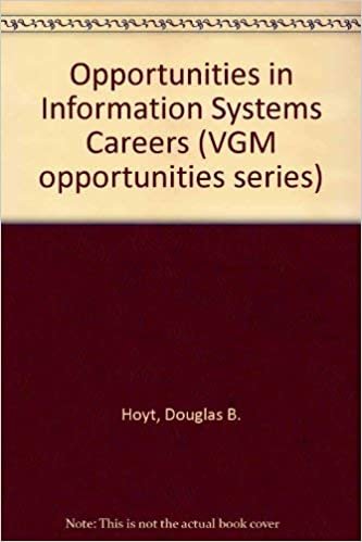 Opportunities in Information Systems Careers (Opportunities in Series) indir
