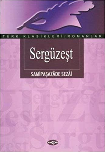 SERGÜZEŞT: Türk Klasikleri / Romanlar indir