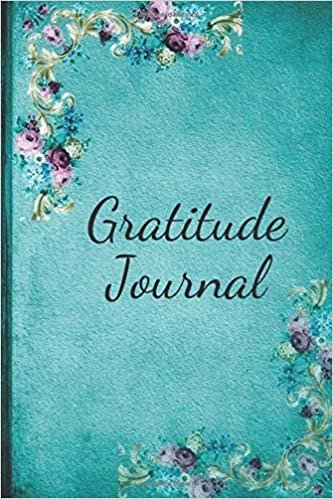 GRATITUDE JOURNAL: 3 months of daily gratitude.