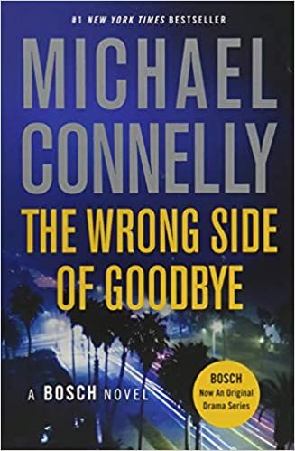 The Wrong Side of Goodbye (Harry Bosch Novel) indir
