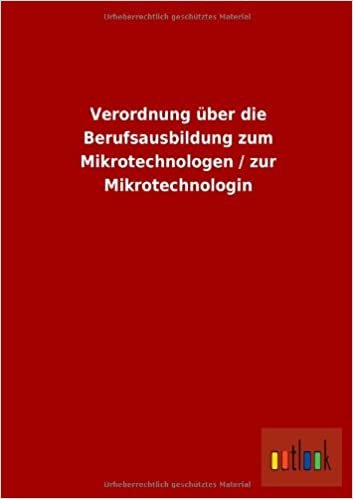 Verordnung über die Berufsausbildung zum Mikrotechnologen / zur Mikrotechnologin