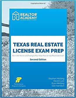 Texas Real Estate License Exam Prep - Realtor Academy Edition