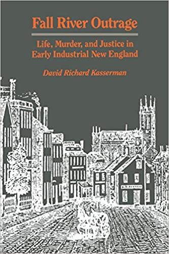 Fall River Outrage: Life, Murder, and Justice in Early Industrial New England