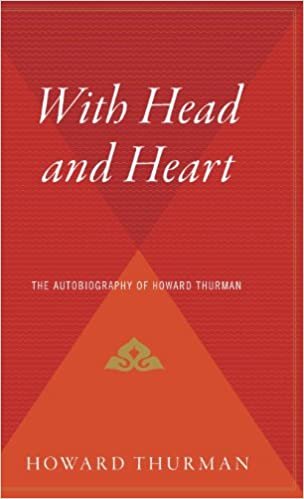 With Head and Heart: The Autobiography of Howard Thurman